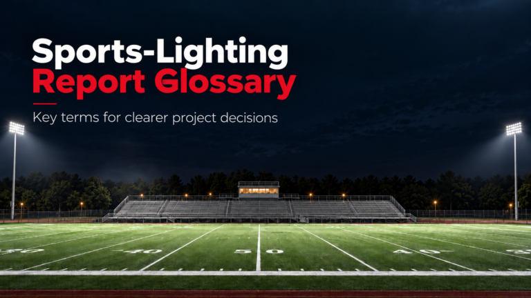 Sports Lighting Glossary for Report Review